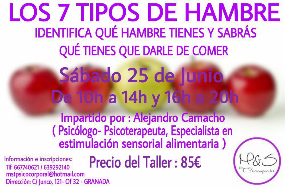 TALLER «LOS 7 TIPOS DE HAMBRE» (GRANADA)